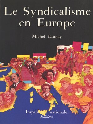 cover image of Le Syndicalisme en Europe